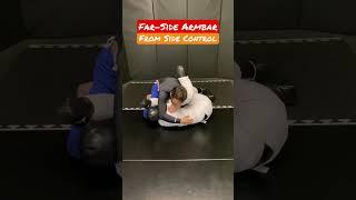 Far Side Armbar From Side Control | BJJ Fundamentals