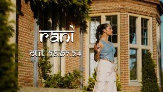 Saloni x Farooq Got Audio - Rani (Official Teaser)