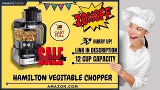 best offers on hamilton 12 cup capacity food processor & vegetable chopper,amazon, review & unboxing