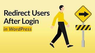 How to Redirect Users after Login in WordPress