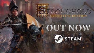 Stronghold: Definitive Edition - Launch Trailer (4K)