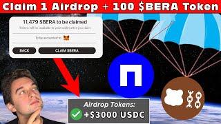 Claim 1 Airdrop + 100 Berachain Airdrop Tokens - DO THIS NOW