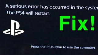 PS4 ‘A serious error has occurred in the system software’ HOW TO FIX!