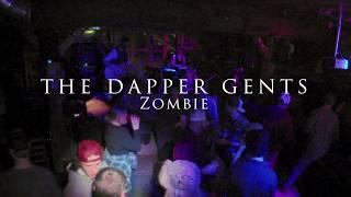 The Dapper Gents | Zombie | Live from the Matterhorn