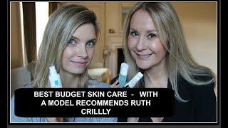 BUDGET SKINCARE WITH A MODEL RECOMMENDS/RUTH CRILLY