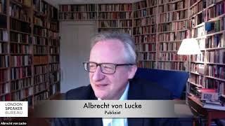 Best of London Speaker Bureau - Albrecht von Lucke