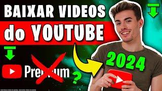 Como baixar videos do YouTube 2024