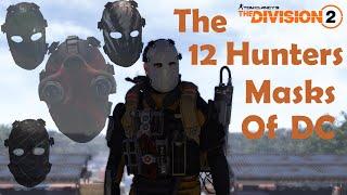 Unlock The 12 Hunter Masks In Dc | The Division 2: A Step-by-step Guide