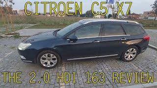 Citroen C5 X7 - A Review | Part 5 | The 2.0 HDi 163