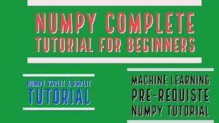 Numpy Complete Tutorial For Machine Learning |Numpy vsplit & hsplit Tutorial|Part:17