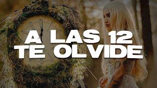 HA-ASH, ELENA ROSE - A las 12 Te Olvidé (Letra)