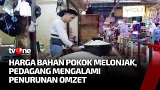 Harga Bahan Pangan Melonjak, Telur, Terigu Dan Beras Mengalami Kenaikan | Kabar Pasar tvOne