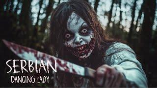 "Serbian Dancing Lady Returns" | Short Horror Film