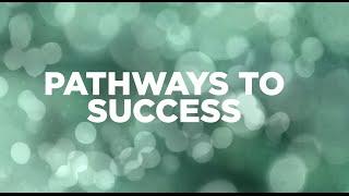 Pathways To Success