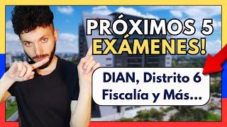 The NEXT 5 EXAMS for Merit Contests in Colombia