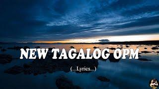 New Tagalog Love Song OPM 2024 ( Lyrics )OPM All Hit 2024Pampatulog Love Songs