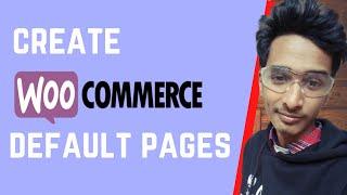 Create  All Required Pages for WooCommerce by one click | Setup Cart,Shop,My account,Check out page