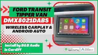 Epic Audio Install Ford Transit Van Wireless CarPlay, Android Auto DMX8021DABS