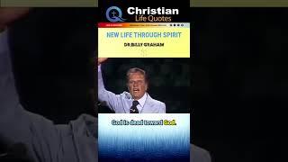 NEW LIFE THROUGH SPIRIT | Billy Graham | #shorts #billygraham #jesus