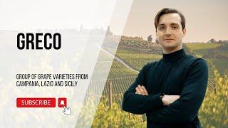 Italian Grape Varieties: Greco Group