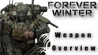 Weapon Overview - The Forever Winter