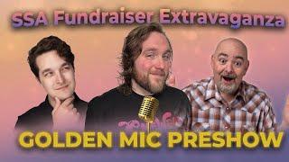 Does God Exist? Forrest, Matt, + Jimmy GOLDEN MIC COMPETITION for Attention & Charity SSA PRESHOW!