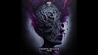 Amorfo Sounds - VOID @trancedencyarec