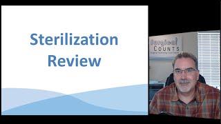 Sterilization Review for Surgical Technologists