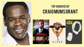 Craig muMs Grant Top 10 Movies of Craig muMs Grant| Best 10 Movies of Craig muMs Grant