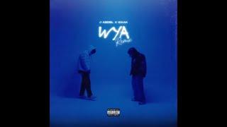 WYA - J Abdiel, iZaak - Letra