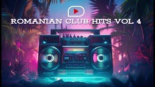 Romanian Club Hits Mix Part 4