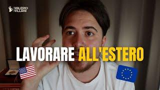 TROVARE  LAVORO all'ESTERO?.. conviene trasferirsi?