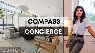 Compass Concierge || Urvi Naik Realtor- Austin Real Estate