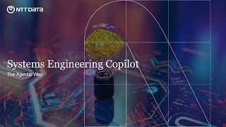 NTT DATA Systems Engineering Copilot Demonstration Video
