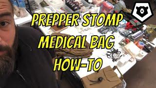 Prepper STOMP Medical Bag How-To for SHTF