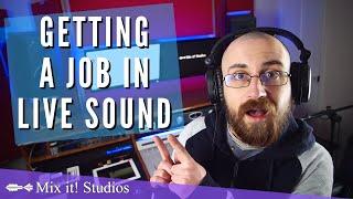 GETTING A JOB IN LIVE MUSIC? SOUND ENGINEERS IN 2021 #LIVEMUSIC