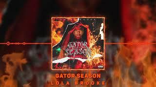 Lola Brooke - Gator Season (Official Audio)