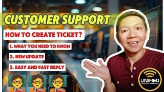 NEW PROCESS ON HOW TO CREATE TICKET FOR ONLINE CUSTOMER SUPPORT | UNIFIED 2024