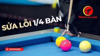 SONG TÔ SỬA LỖI 1/4 BÀN #thienthubilliards