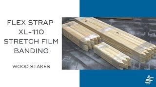 Wood Stakes Banding Flex Strap XL-110 Stretch Film Banding Machine