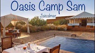 Oasis Camp Sam Jaisalmer Oasis Camp Vlog Jaisalmer Vlog