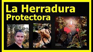 LA HERRADURA PROTECTORA (2ª Parte EL PODER MÁGICO DEL HIERRO) #herradura #amuleto #elbrujoshiva