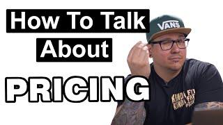 Let's Talk About Pricing!