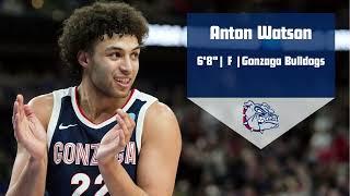 2024 NBA Mock Draft - Anton Watson - Gonzaga Highlights