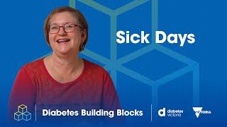 Sick Days - Diabetes Victoria Building Blocks