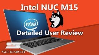 Intel's Stunning Ultrabook - Intel NUC M15 Review (Schenker VISION 15)