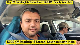 Day 09: I Jim Corbett to Dehradoon I 260 KM I 18 Day Road Trip to Uttarakhand | 5000 KM in Kia Sonet