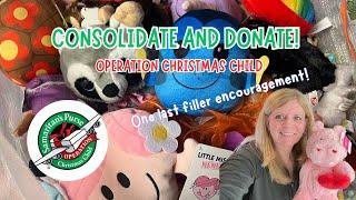 Operation Christmas Child - Consolidate and donate filler! 2024