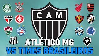 O retrospecto do ATLÉTICO MINEIRO contra os MAIORES CLUBES do futebol BRASILEIRO!