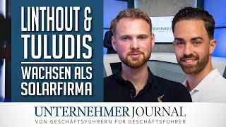 Lukas Linthout & Konstantin Tuludis im Interview: | UnternehmerJournal TV